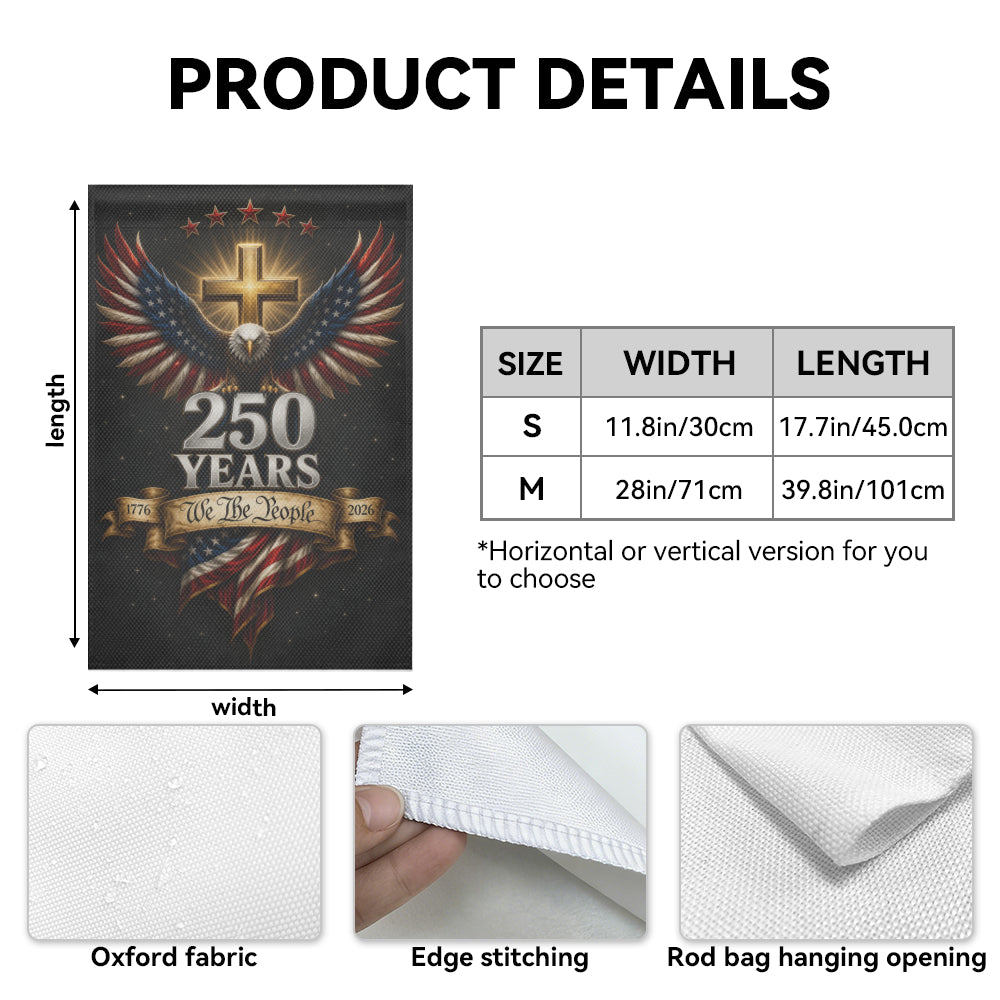 We The People 250th Anniversary Patriotic Eagle Garden Banner Flag