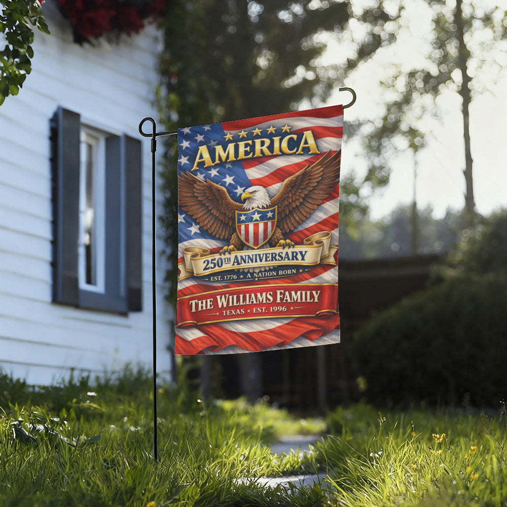Custom Family Patriotic America 250th Anniversary Garden Flag Decor