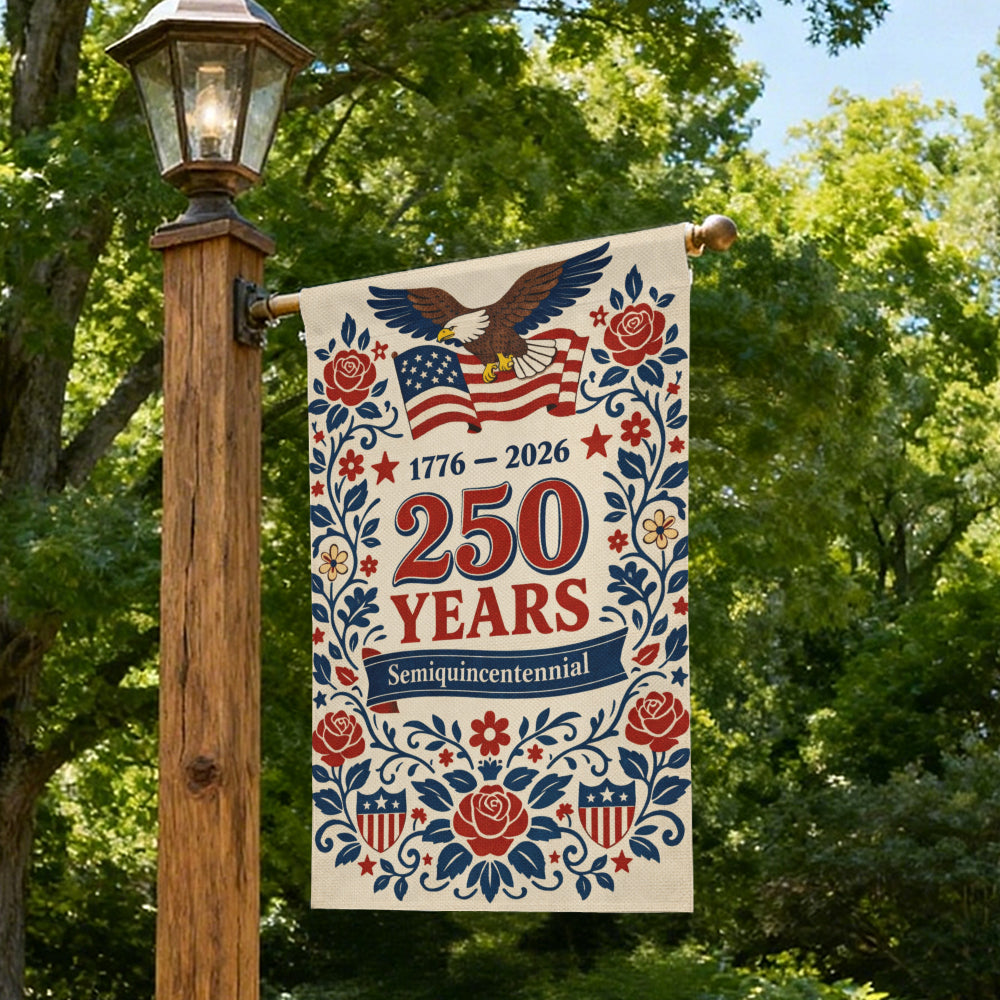 Semiquincentennial 250 Years America Patriotic Garden Flag