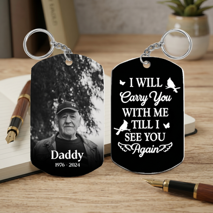 Loss of Dad Keychain, Rememberance Dog Tag