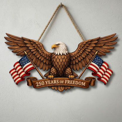 Cut-out 250th Year Anniversary Wooden Sign, Patriotic Door Sign Decor