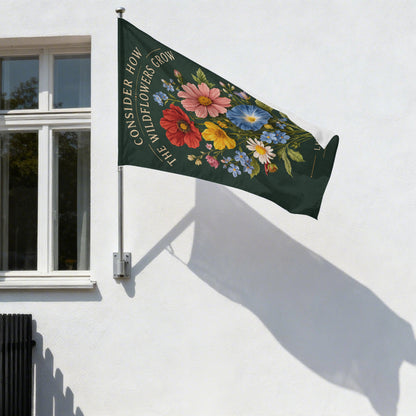 Consider How the Wildflowers Grow Luke 12:27 Garden Flag