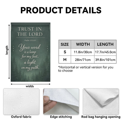 Trust In The Lord Psalm 119:105 Christian Garden Flag