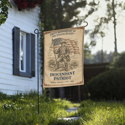 Descendant of a Patriot 250th Anniversary Patriotic Garden Flag
