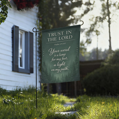 Trust In The Lord Psalm 119:105 Christian Garden Flag