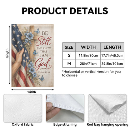 Be Still And Know I Am God Garden Flag